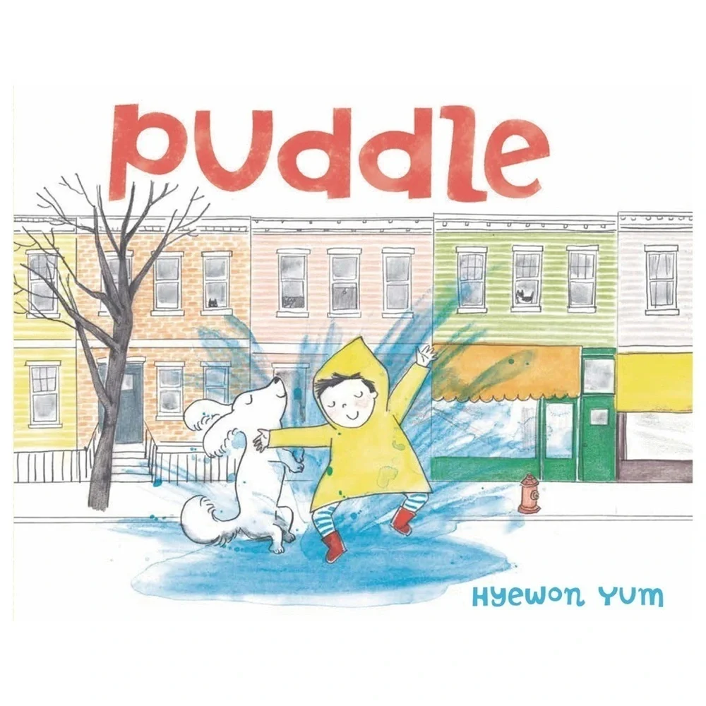 Puddle Children’s Book by Hyewon Yum